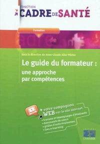 Le guide du formateur une approche par compétences