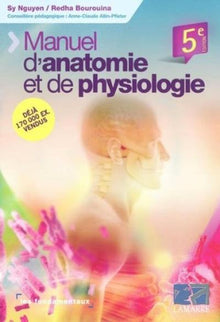 Manuel d anatomie et de physiologie 5e ed