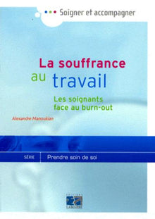 La souffrance au travail