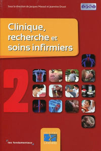 Clinique, recherche et soins infirmiers : Tome 2