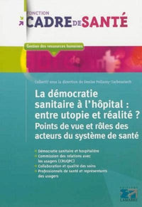 La démocratie sanitaire à l'hôpital