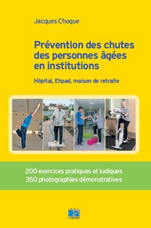 Prévention des chutes des personnes âgées en institution