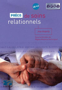 Précis de soins relationnels