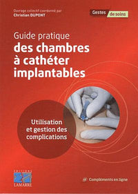 Guide pratique des chambres à cathéter implantables