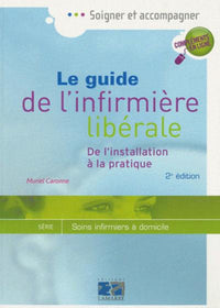 Guide de l'infirmière libérale 2ème éd