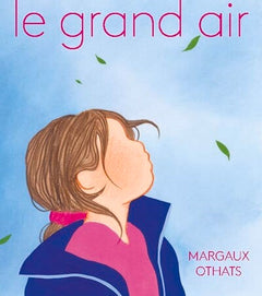 Le grand air