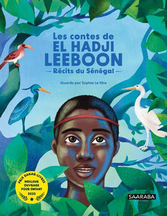 Les contes de El Hadji Leeboon - Récits du Sénégal