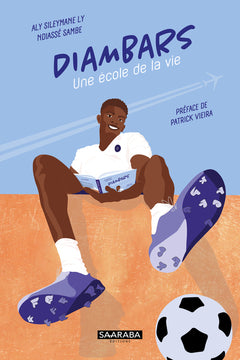 Diambars - Une école de la vie