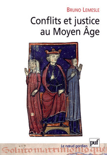 Conflits et justice au Moyen Âge