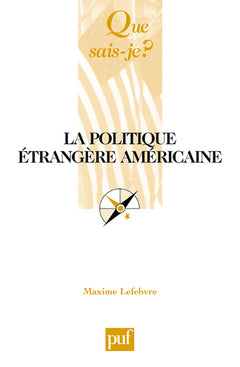 La politique étrangère américaine