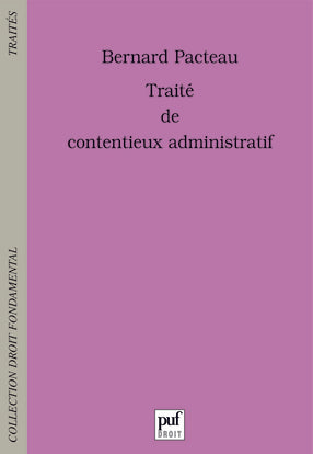 Traité de contentieux administratif