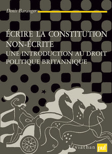 Écrire la Constitution non écrite