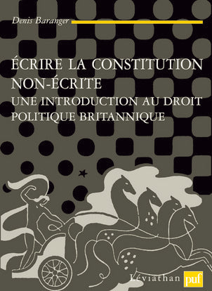 Écrire la Constitution non écrite