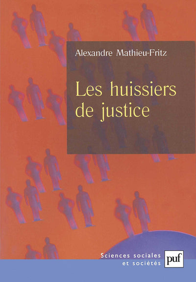 Les huissiers de justice