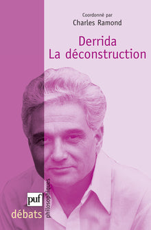 Derrida. La déconstruction