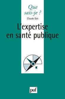 L'expertise en santé publique