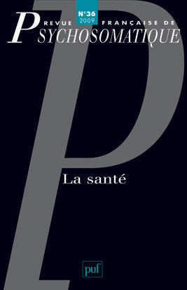 Revue française de psychosomatique n° 36 (2009)