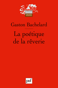 La poétique de la rêverie