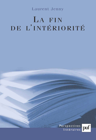 La Fin de l'interiorité