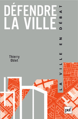 Défendre la ville