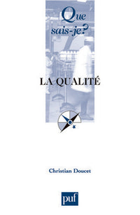 La qualité