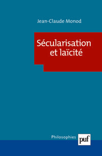 Sécularisation et laïcité