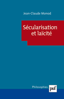 Sécularisation et laïcité