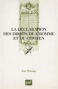 La Déclaration des Droits de l'Homme et du Citoyen (26 août 1789)
