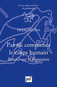 par où commence le corps humain ?