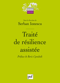 Traité de résilience assistée