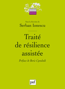 Traité de résilience assistée