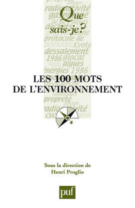 Les 100 mots de l'environnement