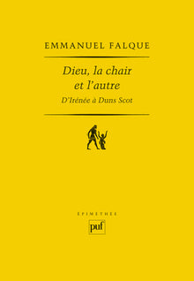 Dieu, la chair et l'autre