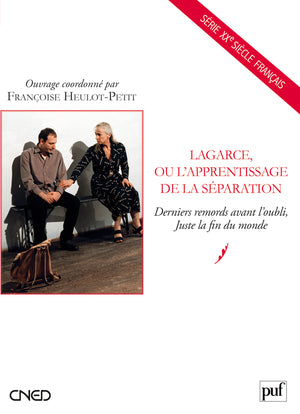 Lagarce, ou l'apprentissage de la séparation