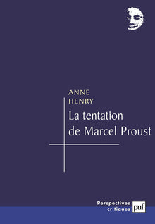 La tentation de Marcel Proust