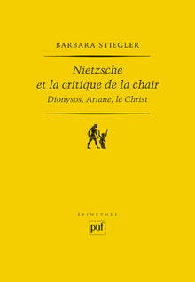 nietzsche et la critique de la chair