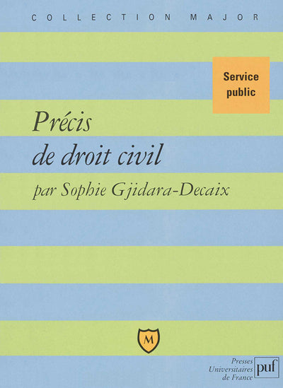 Précis de droit civil: Service public