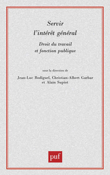 Servir l'intérêt général