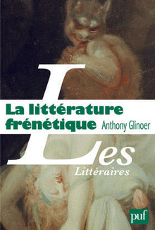 La littérature frénétique