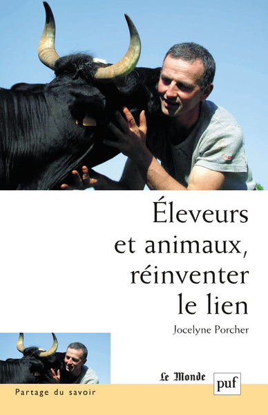 Eleveurs et animaux, réinventer le lien
