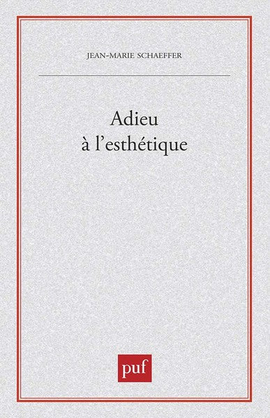 adieu à l'esthétique