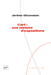 L'art : une histoire d'expositions