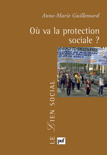 Où va la protection sociale ?