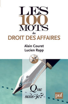 Les 100 mots du droit des affaires