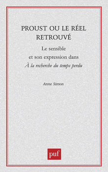 Proust ou le réel retrouvé