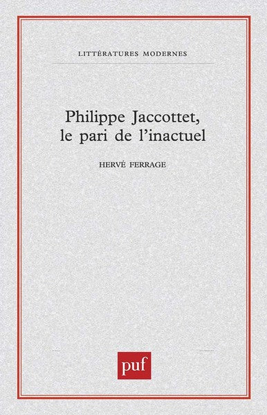 Philippe Jaccottet, le pari de l'inactuel