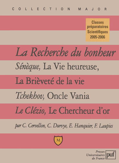 La recherche du bonheur