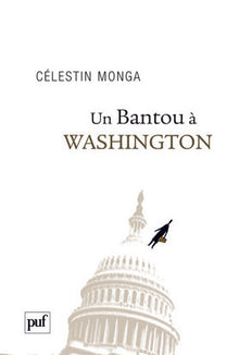 Un Bantou à Washington : Suivi de Un Bantou à Djibouti