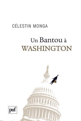 Un Bantou à Washington : Suivi de Un Bantou à Djibouti