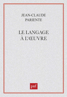 Le langage à l'oeuvre